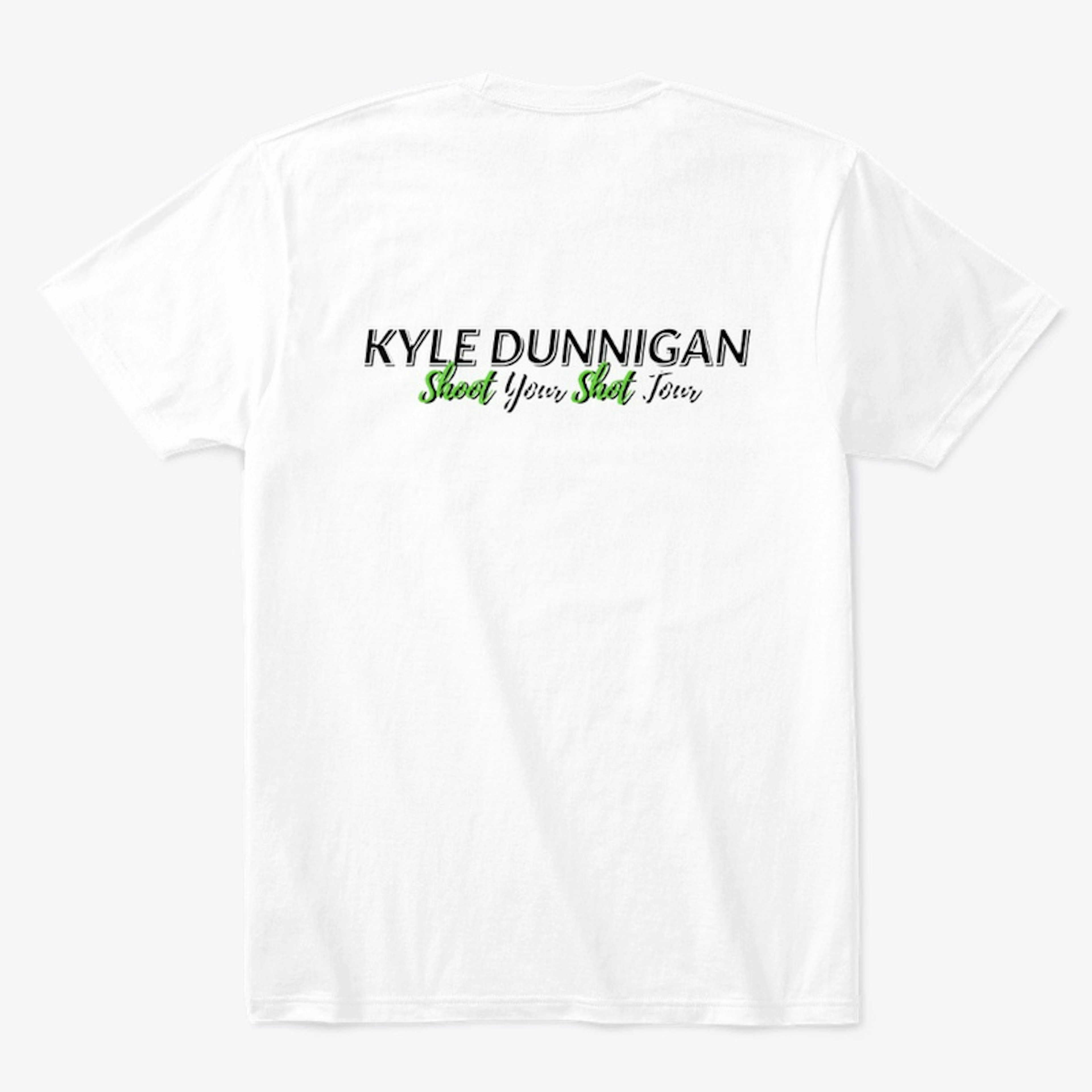 Kyle Dunnigan Shoot Your Shot Tour